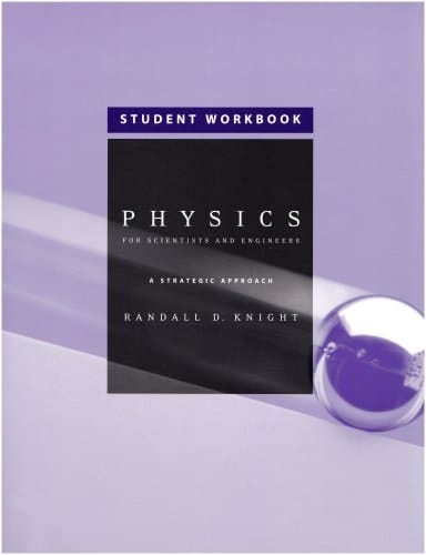 Physics for Scientists and Engineers A Strategic Approach with Modern Physics with Mastering Physics
