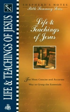 Life and Teachings of Jesus