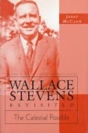 Wallace Stevens Revisited: "The Celestial Possible" (Twayne's United States Authors Series)