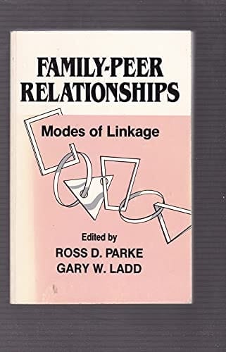 Family-peer Relationships Modes of Linkage