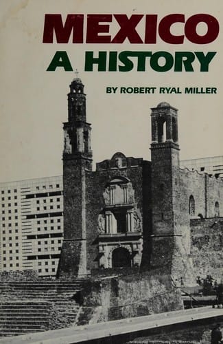 Mexico: A history