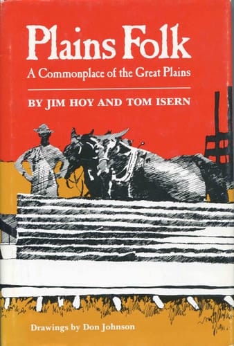 Plains Folk A Commonplace of the Great Plains