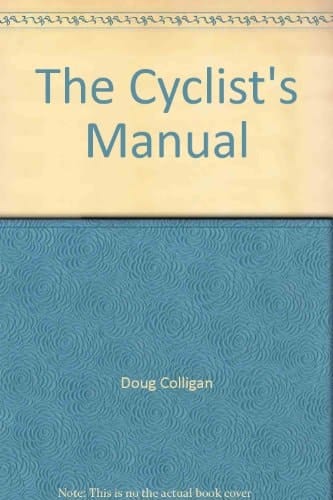 The Cyclist's Manual