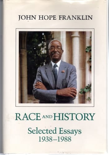 Race and History Selected Essays 1938-1988
