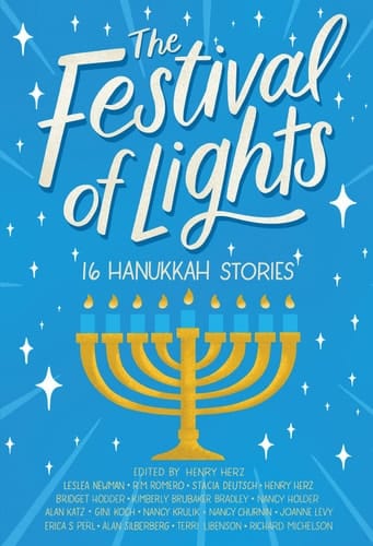 The Festival of Lights 16 Hanukkah Stories