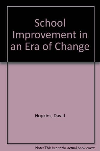 School Improvement in an Era of Change