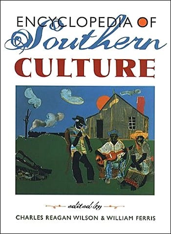Encyclopedia of Southern Culture