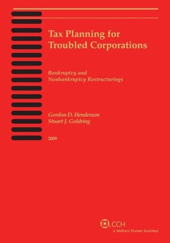 Tax Planning for Troubled Corporations (2009)