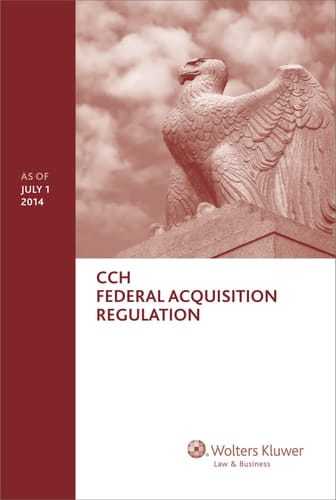Federal Acquisition Regulation (FAR) - As of July 1 2014
