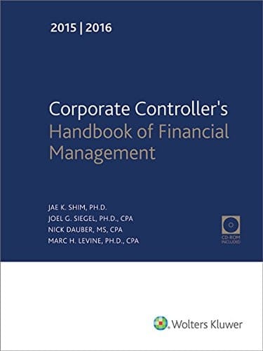 Corporate Controller's Handbook of Financial Management (2015-2016)