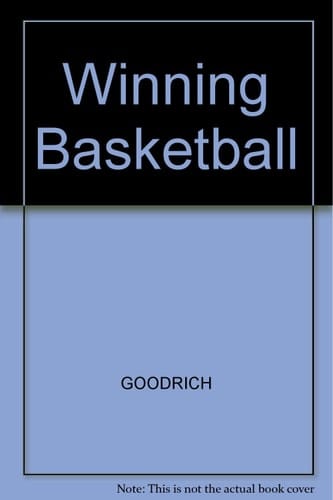 Gail Goodrich's Winning Basketball