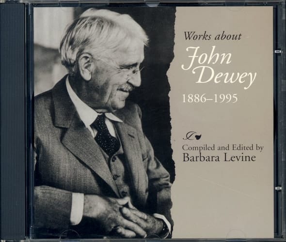 Works about John Dewey, 1886-1995