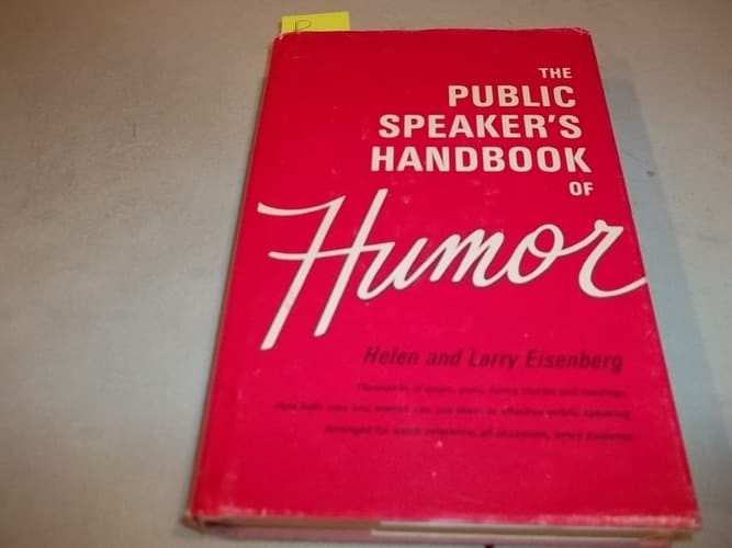 The Public Speaker's Handbook of Humor
