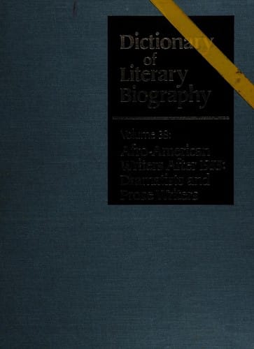 Afro-American Writers After 1955: Dramatists and Prose Writers (Dictionary of Literary Biography)