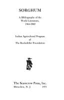 Sorghum, 1964-1969 A Bibliography