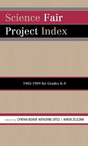 Science Fair Project Index, 1985-1989