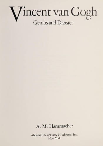 Vincent Van Gogh: Genius and Disaster (Abradale)