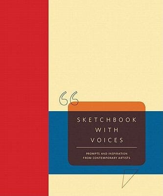 Sketchbook With Voices Prompts And Inspiration From Contemporary Artists