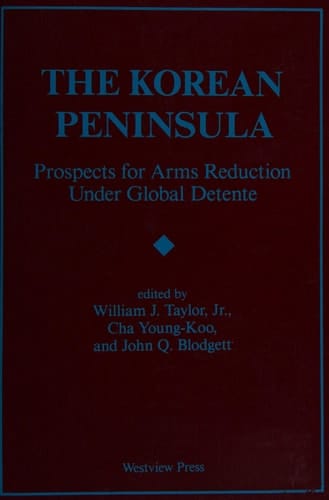 The Korean Peninsula: Prospects For Arms Reduction Under Global Detente