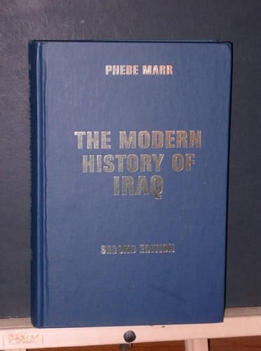 The Modern History Of Iraq Second Edition