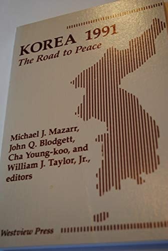 Korea 1991: The Road To Peace