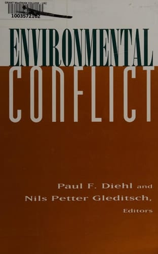 Environmental Conflict An Anthology
