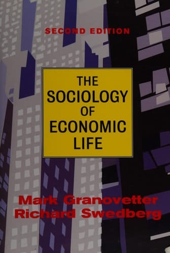The Sociology Of Economic Life