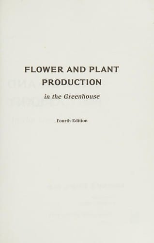 Flower and Plant Production in the Greenhouse