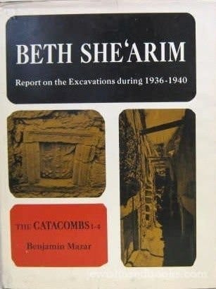 Beth She'arim I Report on the Excavations During 1936-1940