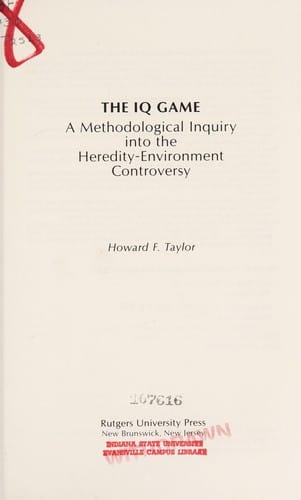 The IQ Game: A Methodological Inquiry into the Heredity-Environment Controversy