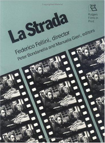 LA Strada (Rutgers Films in Print)