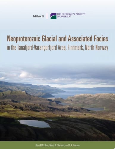 Neoproterozoic Glacial and Associated Facies in the Tanafjord-Varangerfjord Area, Finnmark, North Norway