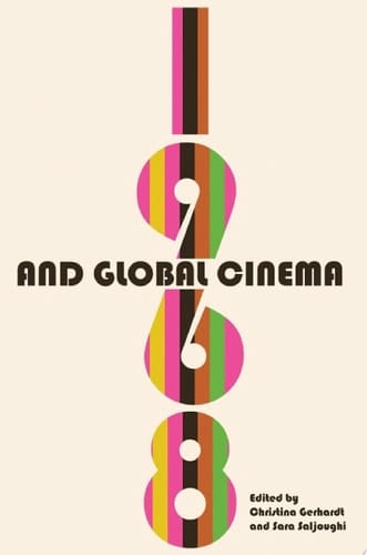 1968 and Global Cinema