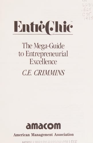 Entrechic The Mega-guide to Entrepreneurial Excellence