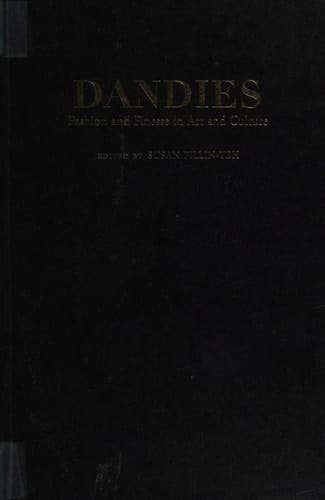 Dandies Fashion and Finesse in Art and Culture