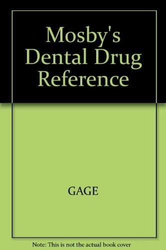 Mosby's Dental Drug Reference