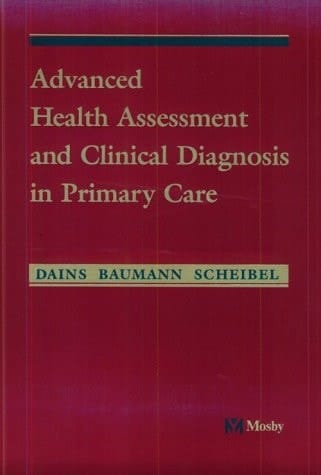 Advanced Assessment and Clinical Diagnosis in Primary Care