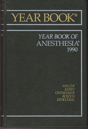 Year Book of Anesthesia 1990
