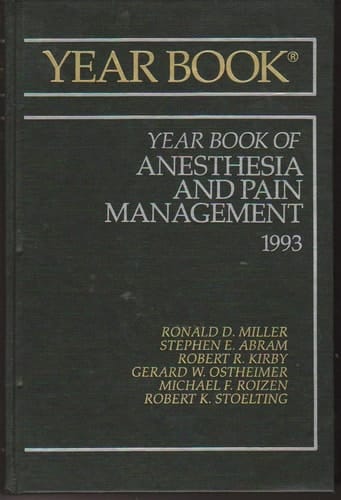The Year Book of Anesthesia, 1993
