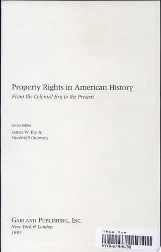 Property Rights in the Colonial Era and Early Republic