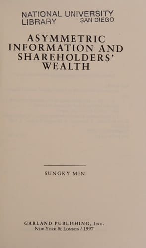Asymmetric Information and Shareholders' Wealth