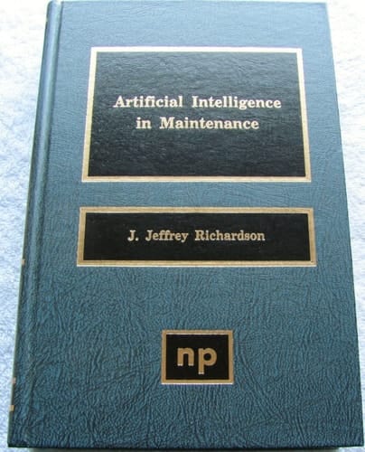 Artificial Intelligence in Maintenance