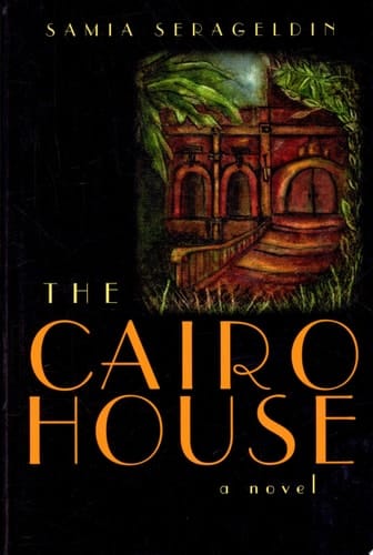 The Cairo House A Novel