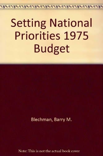 Setting National Priorities The 1975 Budget