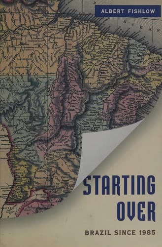Starting Over Brazil Since 1985