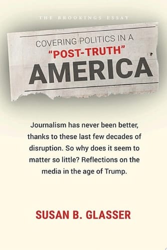 Covering Politics in a "Post-Truth" America