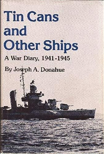 Tin Cans and Other Ships