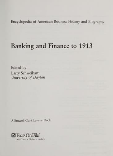 Banking and Finance to 1913