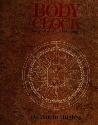 Bodyclock: The Effects of Time on Human Health