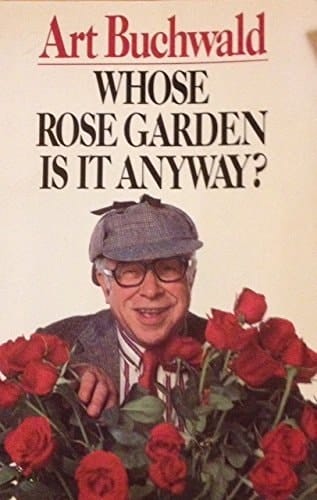 Whose Rose Garden Is It Anyway?